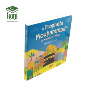 Le Prophète Mouhammad - Le Messager d'Allah (Livre avec pages cartonnées) – Image 1