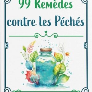99 REMEDES CONTRE LES PECHES – Image 1