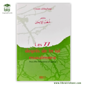 LES 77 DÉGRÉS DE LA FOI MUSULMANE – Image 1
