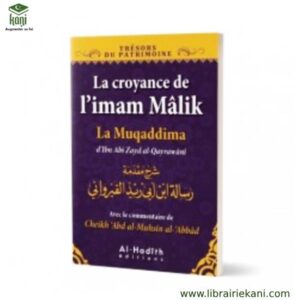 LA CROYANCE DE L'IMAM MALIK