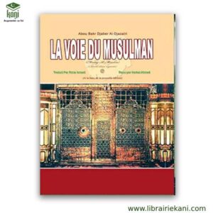 LA VOIE DU MUSULMAN