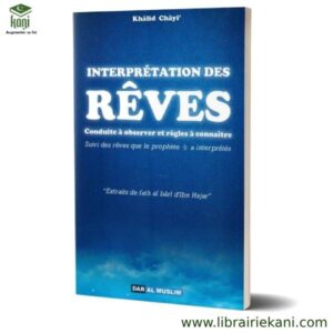 INTERPRETATION DES REVES CONDUITES A OBSERVER ET REGLES A CONNAITRE – Image 3