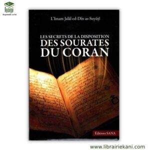LES SECRETS DE LA DISPOSITION DES SOURATES DU CORAN – Image 1