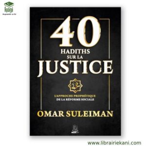 40 HADITHS SUR LA JUSTICE – Image 1