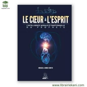LE COEUR A L'ESPRIT INTELLIGENCE EMOTIONNELLE DU PROPHETE – Image 1