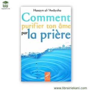 COMMENT PURIFIER TON ÂME PAR LA PRIERE – Image 1
