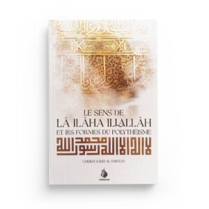 LE SENS DE LA ILAHA ILLALLAH – Image 1