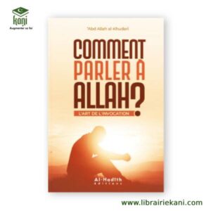 COMMENT PARLER A ALLAH ? – Image 1