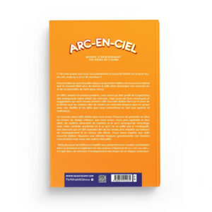ARC-EN-CIEL VOLUME 2 : MANUEL ENSEIGNEMENT PEDAGOGIQUE DES BASES DE L'ISLAM – Image 2