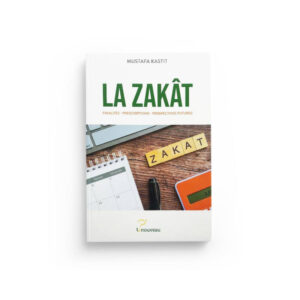 LA ZAKAT: FINALITES PRESCRIPTIONS PERSPECTIVES FUTURES – Image 1