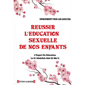 REUSSIR L'EDUCATION SEXUELLE DE NOS ENFANTS (UNIQUEMENT POUR ADULTES – Image 1
