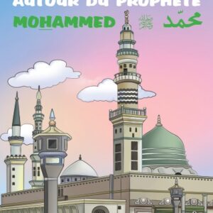 PETITES HISTOIRES AUTOUR DU PROPHETE MOHAMMED 3-6 ANS(orientica) – Image 4