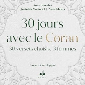 30 Jours Avec Le Coran 30 Versets Choisis, 3 Femmes Français Arabe Espagnol – Image 1
