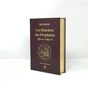 Histoires Des Prophetes Ibn Kathir Grd Format 17X24 Marron