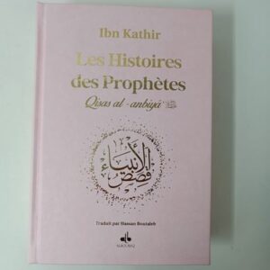 Histoires Des Prophetes Ibn Kathir Grd Format 17X24 Rose Claire Or