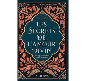 Les Secrets De L'Amour Divin